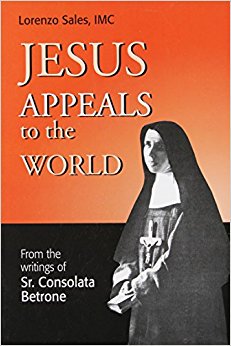Machias04654's tweet photo. Jesus, Mary I love you Save Souls The prayer taught to #SrConsolata
Read "#JesusAppeals to the world" It can be bought from Amazon
https://t.co/nTcIIGKylu #PrayForSouls #JesusMaryIloveyouSaveSouls #book #JesusAppealstotheworld #SaveUsJesus #actoflove #Mercy https://t.co/KAVAgFTRwn