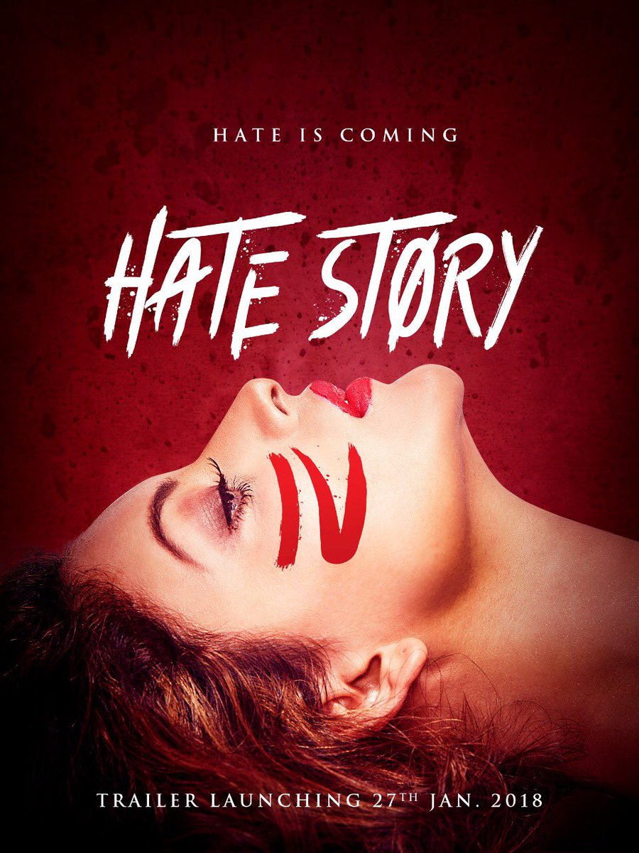 Mark the date, HATE is coming. Hate Story 4 trailer in 3 days. #HS4Trailer