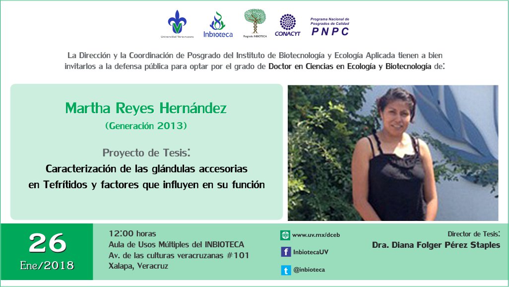 inbioteca's tweet photo. Atenta invitación a la defensa de examen de grado de Doctor en Ciencias que presenta Martha Reyes Hernández #DCEB @inbioteca #OrgulloUV #UV_DamosMás https://t.co/LmieHqPAYF