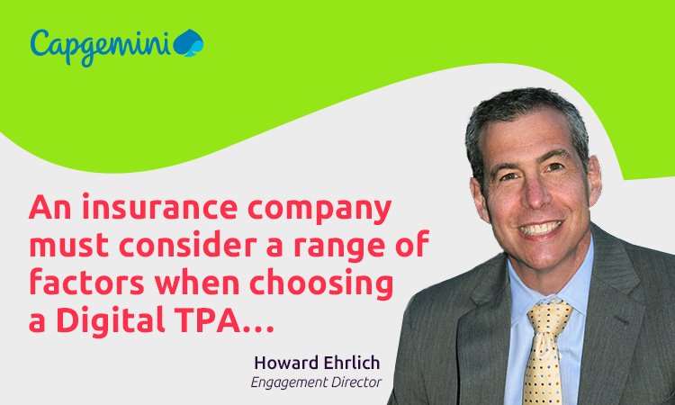 CapgeminiBusSvc's tweet photo. What should an insurer focus on when looking for #DigitalTPAs ? Find out more here. https://t.co/buY1QGgb4K https://t.co/V1dKm30a16