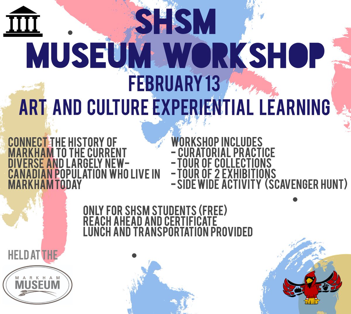 shsmpeths's tweet photo. Hey Arts and Culture SHSM students! Are you interested in earning a reach ahead and certificate? The Markham Museum will be hosting a FREE SHSM workshop event on February 13th! Deadline to sign up is this Friday! See details on the SHSM Facebook page or the on Google classroom! https://t.co/MOA2HpWjvL