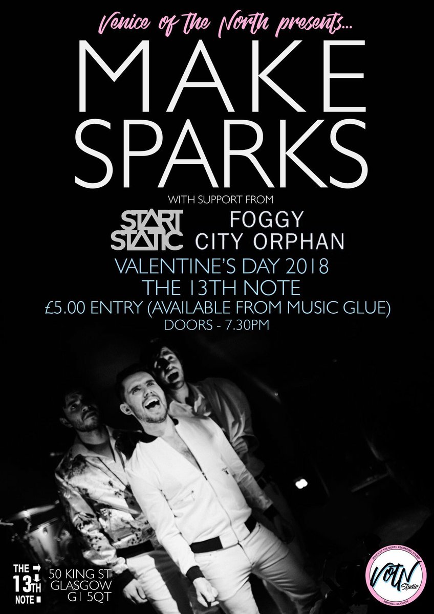 THEY ARE BACK!  <a href="/Makesparks/">Sparks | Social</a> are playing a gig on Valentine’s Day at <a href="/13thnotecafe/">13thnotecafe</a> . Support from <a href="/foggycityorphan/">Foggy City Orphan</a> and <a href="/StartStaticUK/">Start Static</a> . Get tix here> musicglue.com/venice-of-the-…