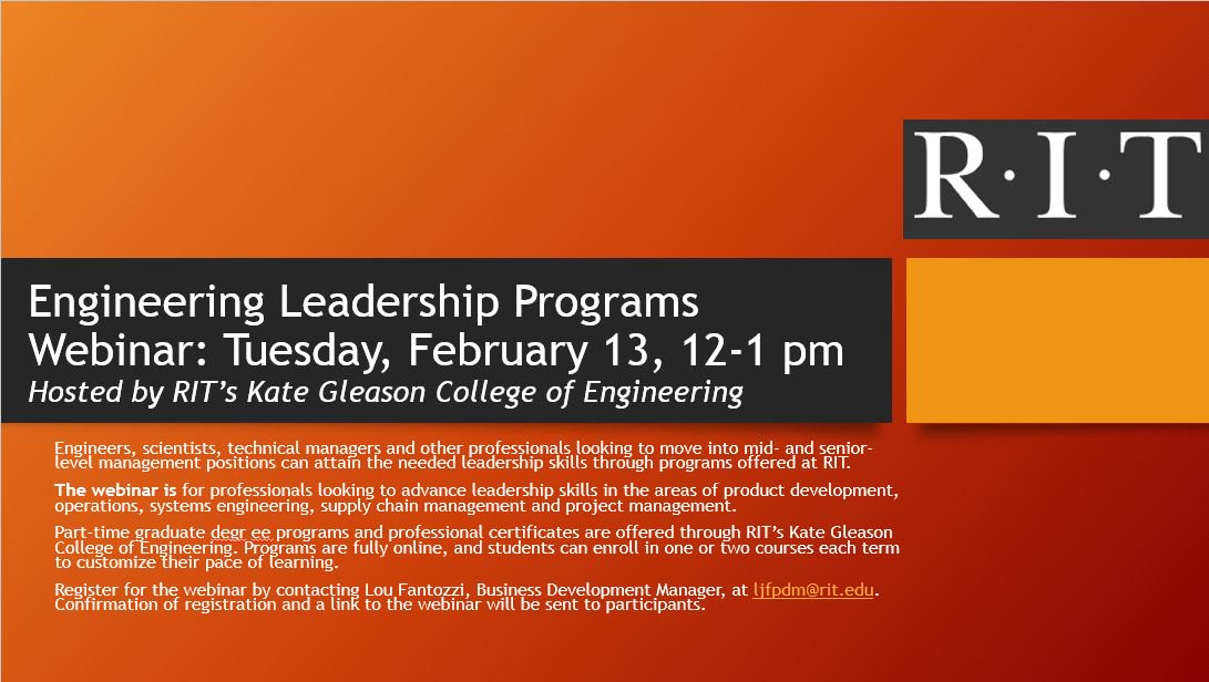 _RITEngineering's tweet photo. #_RITEngineering offering Leadership Webinar for engineers, scientists, technical managers and other professionals looking to advance their leadership skills. Contact Lou, Fantozzi at ljfpdm@rit.edu to register. Confirmation and a link will be sent to registered participants. https://t.co/DndoQDMaRp