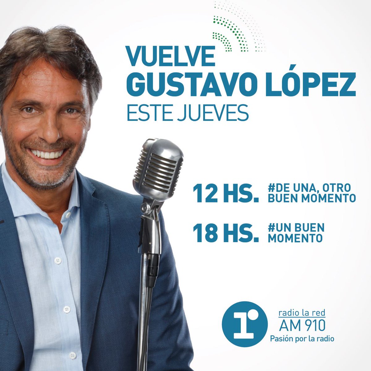 Radio La Red - AM 910 📻 on Twitter: "Este Jueves 25... Vuelve Gustavo Lopez aire de @radiolared Desde las en y a las 18 en #UnBuenMomento https://t.co/aascIInM5a" /