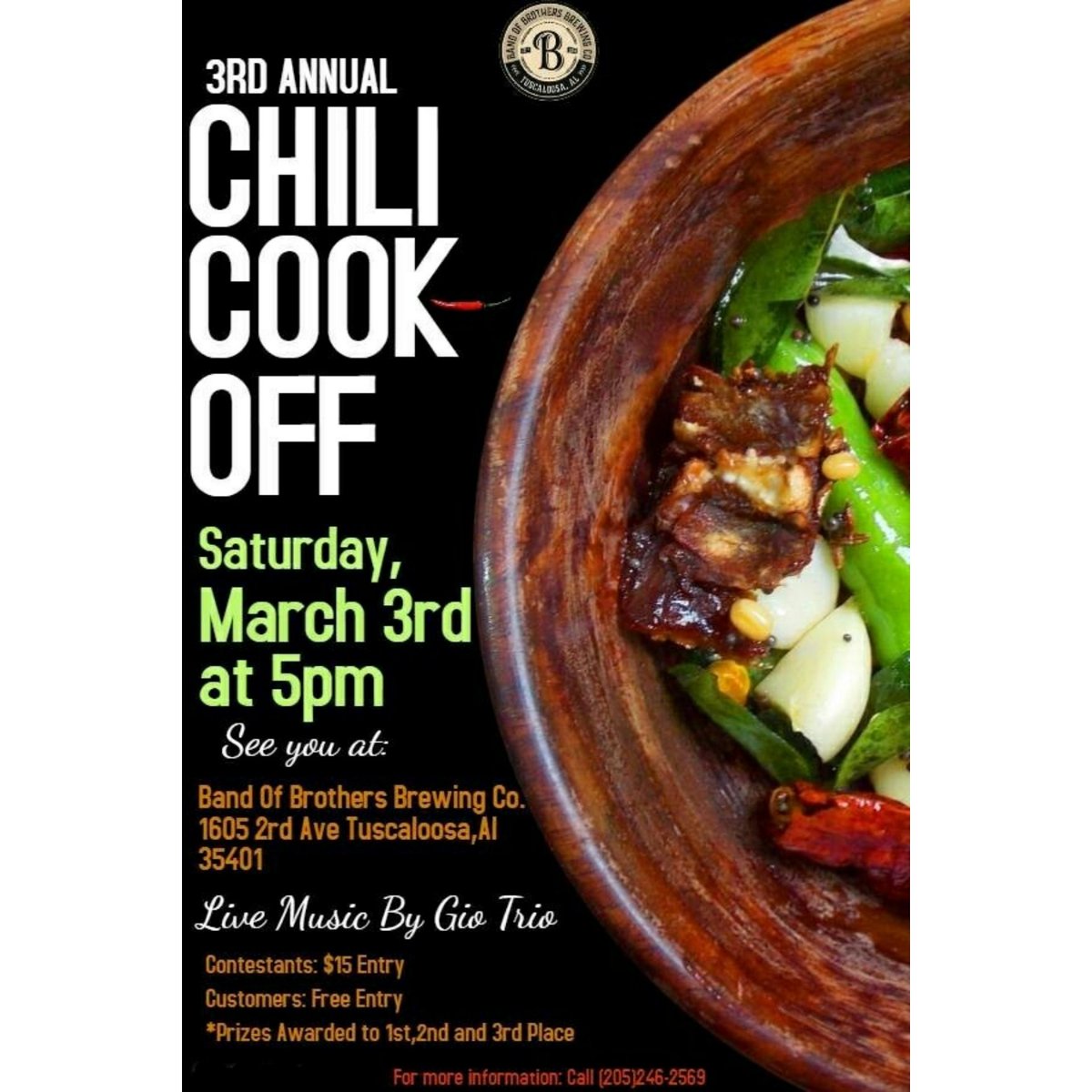 3rd Annual chili cook-off Saturday, March 3rd at 5pm. Music by gio Trio
