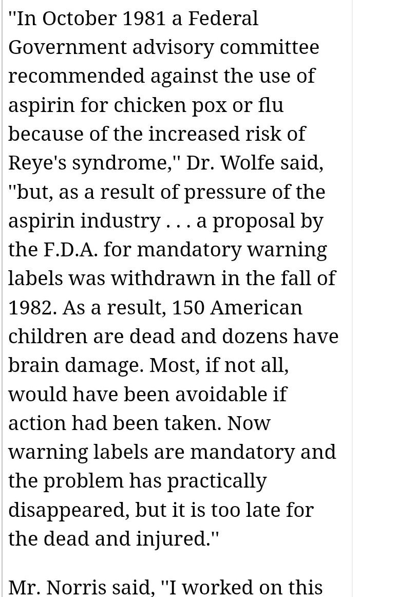 42. Handcuffed the FDA and didn't listen to them about warning labels for children who were given aspirin when they had chicken pox.