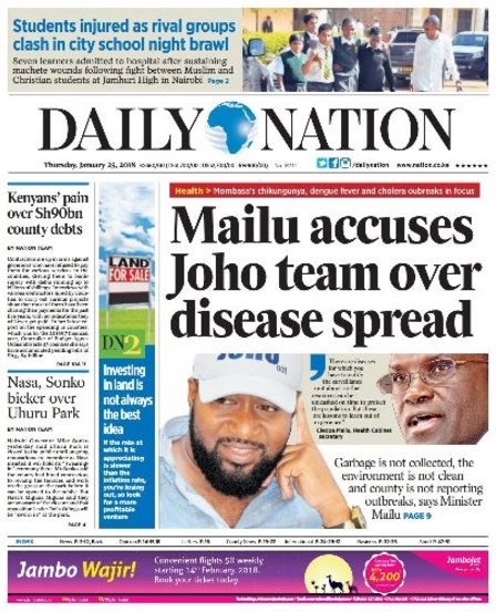 Front Pages on Twitter: "Front Page Daily Newspaper on Thursday, 25th January @dailynation #thenation #uhuru #joho #mailu #cholera #JamhuriHighSchool https://t.co/JMk5EDpkkB" / Twitter