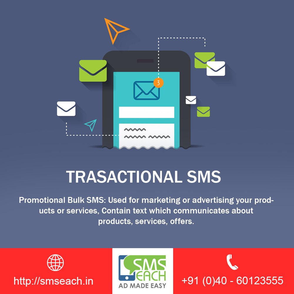 #smseach - Transactional SMS helps organizations to reach with their client.