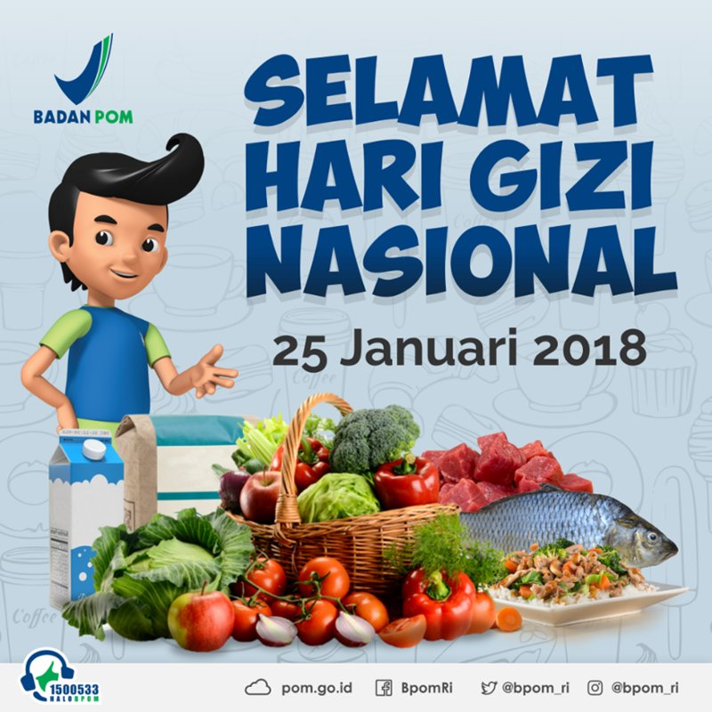 BPOM_RI's tweet photo. Selamat Hari Gizi Nasional Ke – 58.
.
.
Pastikan kebutuhan gizi diri kita dan orang-orang tersayang terpenuhi. Selalu konsumsi pangan yang bergizi dan aman.
 
Untuk memastikan pangan yang dikonsumsi aman, jangan lupa untuk #CekKLIK
#HGN2018 
#HARIGIZINASIONAL
#AYOCEGAHSTU https://t.co/yR7OkQyBH4
