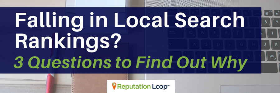 ReputationLoop's tweet photo. Falling in Local Search Rankings? 3 Questions to Find Out Why - https://t.co/lihXHpZnwj https://t.co/lZOlE4xbl0