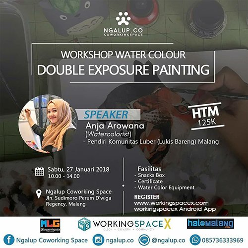 WORKSHOP WATER COLOUR - Double Exposure Painting
Speaker :
Anja Arowana
-Watercolorist Malang
-Founder Komunitas Luber Malang

 HTM - 125K
Registration : bit.ly/2rCnPVA

#workingspacex #wsxid  #ngalup #eventmalang #coworkingevent #workshop #watercolour #doubleexposure