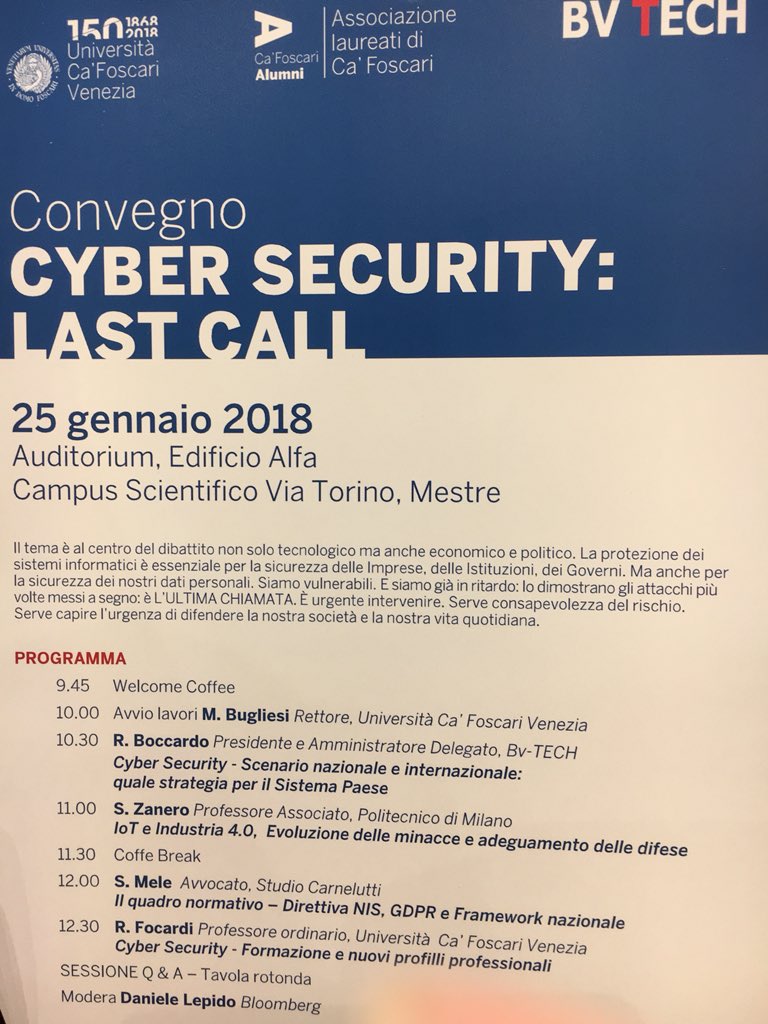 ANDferraresso's tweet photo. Convegno #cybersecurity Last Call @CaFoscari @michelebugliesi https://t.co/PeRRbiIvJT