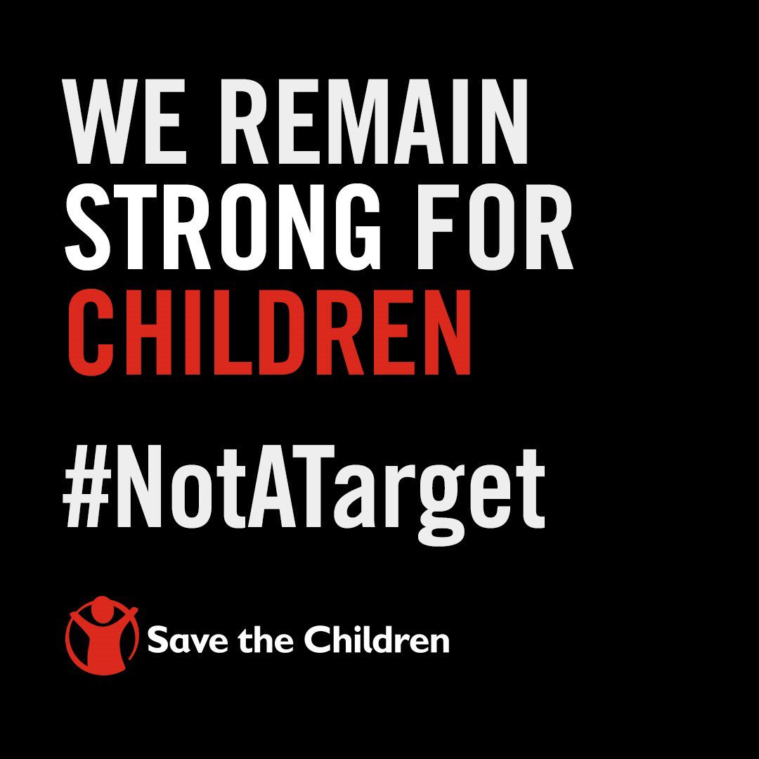 Aid workers shouldn't lose their lives saving lives.  We remain strong for children. #NotaTarget