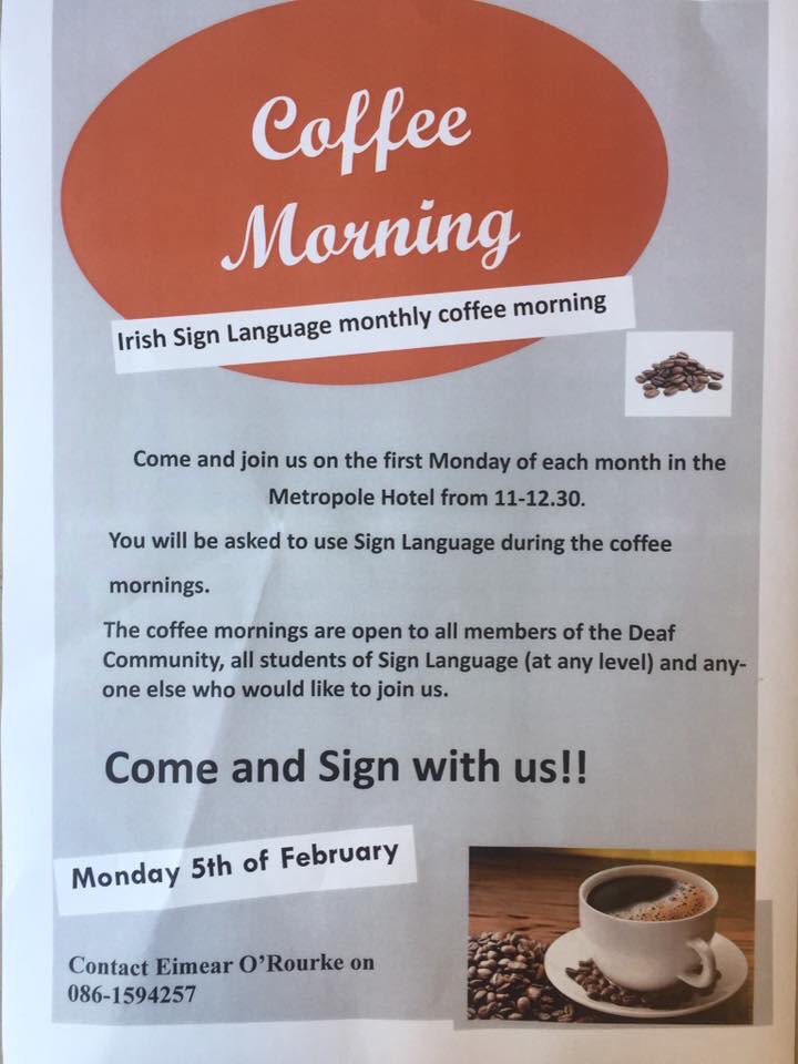 Please spread the words!! ☕️ @deafedconf2016 @corkgeek <a href="/SenatorMarkDaly/">Senator Mark Daly</a> <a href="/SenatorMarkDaly/">Senator Mark Daly</a> <a href="/NathalieOBrien/">Nathalie O' Brien</a> @Shellers14 <a href="/OrmondRoisin/">Róisín Ormond (Keane)</a> @mallowcollege @Suzanne54065031 <a href="/ISLrecognition/">ISLrecognition</a> <a href="/EthiopiaDeafPro/">EthiopiaDeafProject</a> <a href="/cisli_ireland/">CISLI</a> <a href="/Cat_1964/">Catherine White (name sign Shaky Shaky Capital C)</a> <a href="/johnpauloshea1/">John Paul O'Shea TD</a>