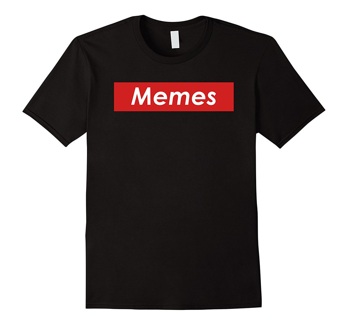 Memes T-Shirt available on Amazon for $15.99 amzn.to/2GgRK95 #meme #memesdaily #memelord #memes