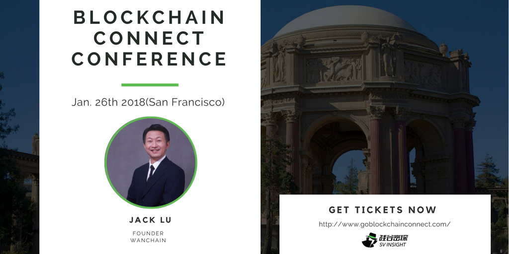 blockchain_con's tweet photo. Jack Lu, Founder of Wanchain. Blockchain entrepreneur and technical expert. Cofounded Factom in 2014. Founded Wanglutech.

Jack will be attending our Blockchain Connect Conference tomorrow. We will see you all there: https://t.co/JRRdPv6Dqk  #blockchainconnect https://t.co/eR7qXRQZOP
