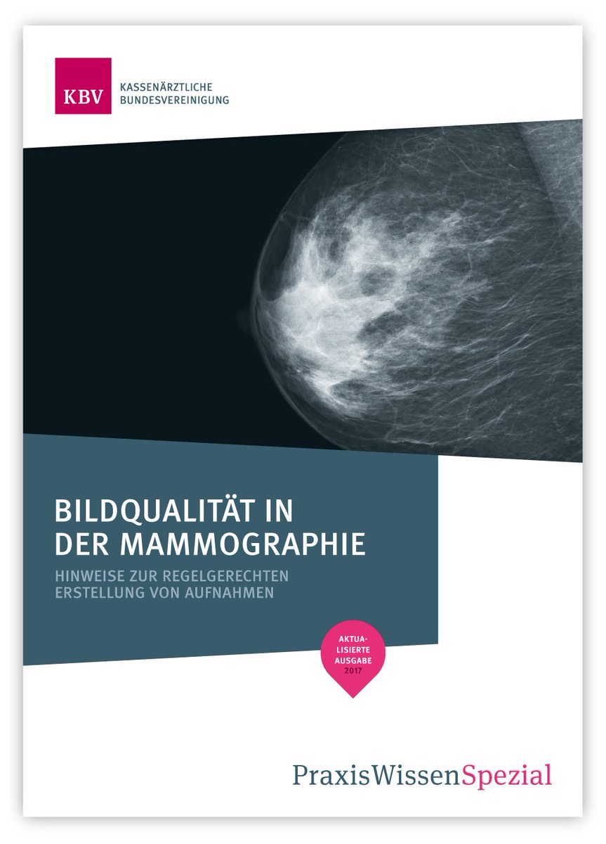 Kbv Bildqualitat In Der Mammographie Neue Broschure Unterstutzt Arzte Und Ihre Radiologischen Fachkrafte Beim Erstellen Von Mammographien Das Heft Kann Kostenfrei Bestellt Werden T Co Ddee9cjufw T Co Ib2sofrd0e