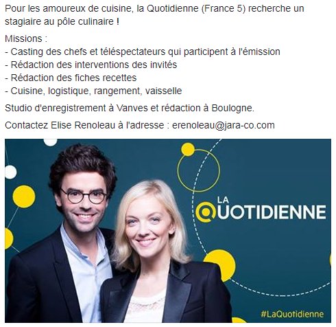 [STAGE] Tu aimes la cuisine ? Tu as envie de débuter en télé ? Tu es disponible pour un stage de mars à juin ? Viens bosser avec moi pour La Quotidienne de France 5. Sinon tu peux RT pour m'aider à dénicher la perle rare ! #stage