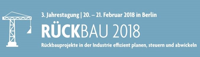ABZ_News's tweet photo. JETZT ANMELDEN! Vom 20. - 21. Februar findet in Berlin die Jahrestagung #Rückbau 2018 statt. PLUS: Intensiv-Workshop am 20. Februar. PLUS: Get-together mit Networking-Möglichkeiten. PLUS: Berichte aus der Praxis. @TACookEvents #Rückbauprojekte https://t.co/fANB0JrQwg https://t.co/o2vXFAI2Bx