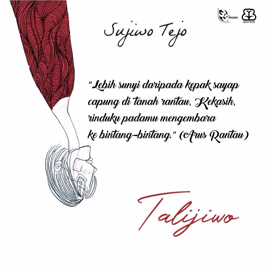 bentangpustaka's tweet photo. Untuk menutup malam, mimin mau berbagi sajak-sajak galau ala @sudjiwotedjo nih.
Segera terbit, Talijiwo! Siap untuk berbagi #SuaraTaliJiwo? https://t.co/E50fmb82eT