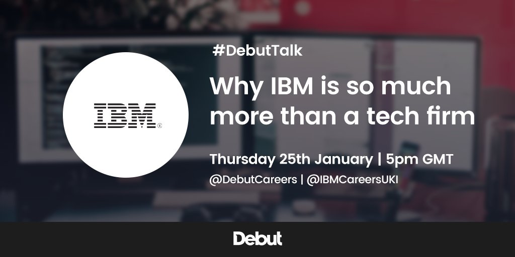 60 min warning! 🔥@IBMCareersUKI's takeover starts at 5pm. Use the hashtag #DebutTalk to follow along!