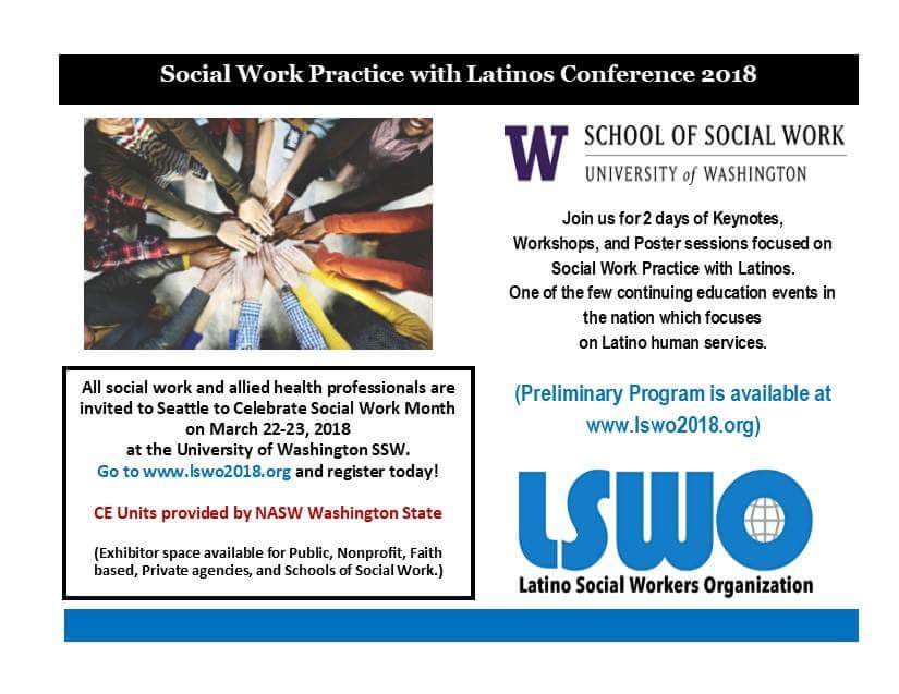 Join us at our #national #socialwork conference focused on work w/ #Latinos in #Seattle March 22-23. Networking, lots of keynotes &amp; workshops, latest research &amp; more. #socialworkers #trabajosocial #mentalhealth #behavioralhealth #macrosw #msw