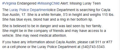 RT: #Virginia Endangered #MissingChild Alert for 17 yr old Cayle Sue Austin of Luray, #VA. Call 911 or #77 w/info. @VisitLurayPage <a href="/PageCoVa/">Page County, VA</a>