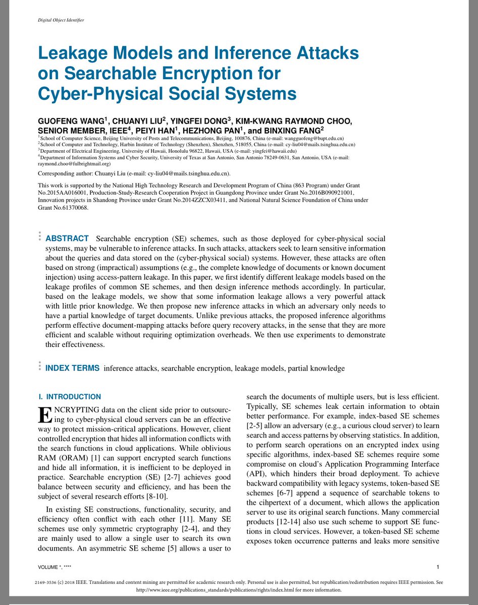 RaymondChooAu's tweet image. #Leakage Models and #InferenceAttacks on #SearchableEncryption for Cyber-Physical Social Systems doi.org/10.1109/ACCESS… #IoTPrivacy #IoTSecurity #Privacy #Cryptography @UTSA @utsacyber