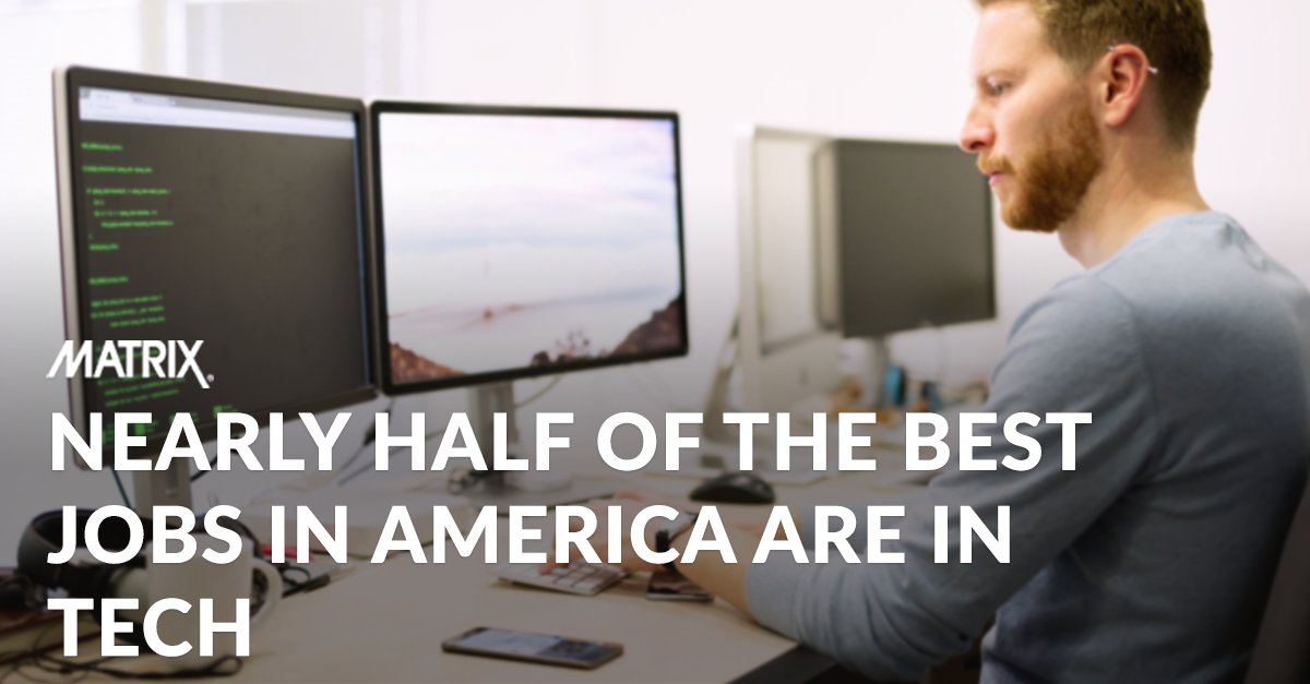 MATRIX_Dallas's tweet photo. Glassdoor released their annual list of the 50 Best Jobs in America, and almost half the jobs that made the list are in tech: https://t.co/Sq5ez80xzD https://t.co/WLI6vALCY6