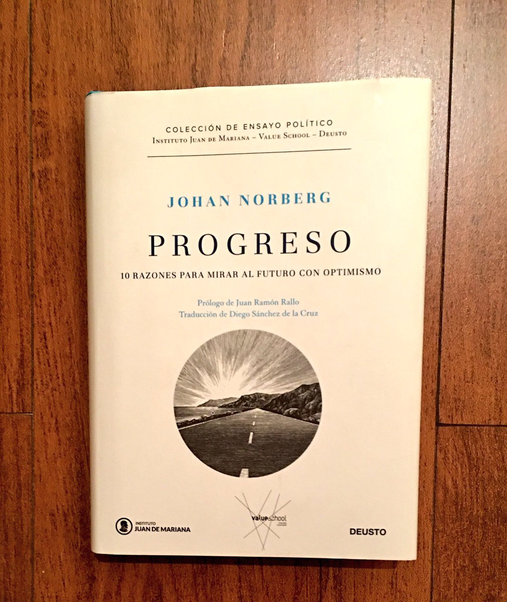 EdicionesDeusto's tweet photo. «En casi todos los rincones del mundo la gente vive más años, con mayor prosperidad, más seguridad y mejor salud. Vivimos la época de mayor progreso de la historia de la humanidad.  #JohanNorberg https://t.co/Pi7LLzQsEH