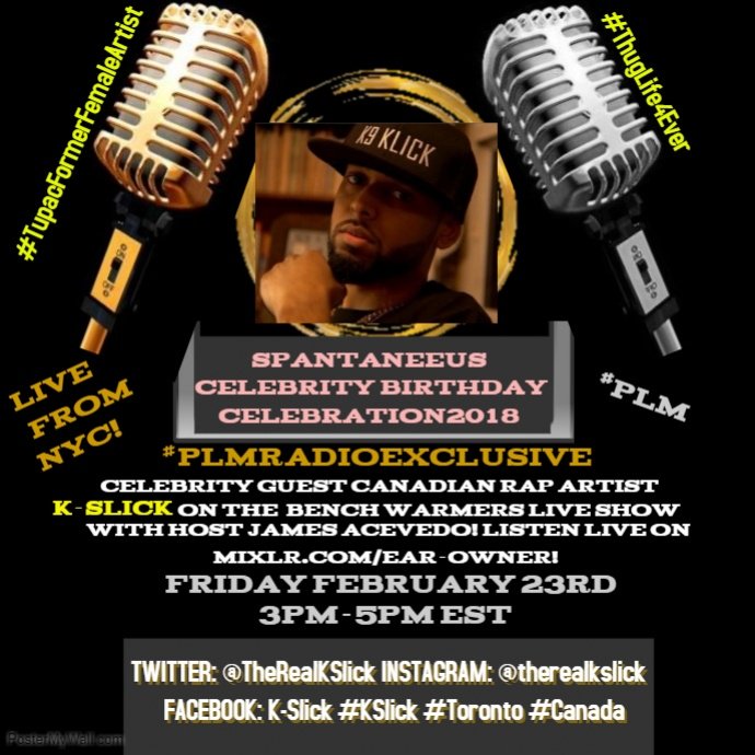 JimmyAce73's tweet photo. FRIDAY 2/23 3PM-5PM EST CHECK OUT #SpantaneeusCelebrityBirthdayCelebration2018 ON #PLMRadioExclusive ON @TBWSPodcast LIVE WITH MY CELEBRITY GUEST CANADIAN HIP HOP ARTIST @TheRealKSlick! #Spantaneeus #CEO #PLM #KSlick #Toronto #Canada #PLMGlobalMusic π»ππ§π‘ππππ₯πΆπππ¨π¦ https://t.co/9JS0sqeDrm