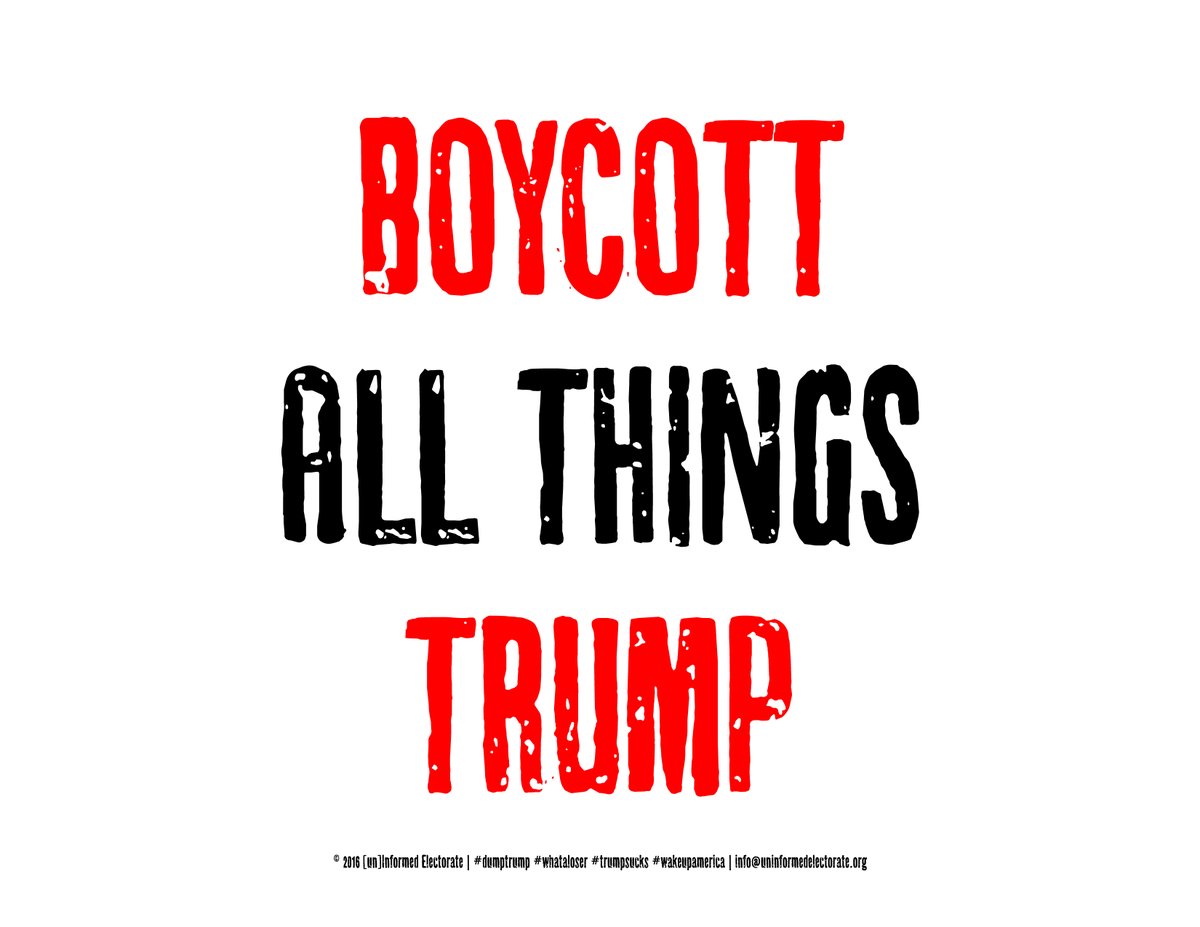 Boycott All Things Trump (Boycott Trump is in red letters)