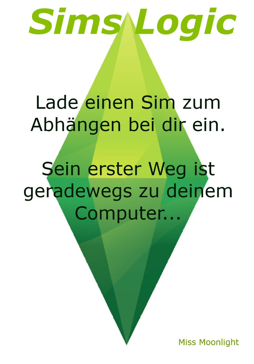 OMissMoonlightO's tweet photo. Mach ich auch immer so ๐
Jaja, die #simlogic ๐ https://t.co/DLSs9f9Nhz