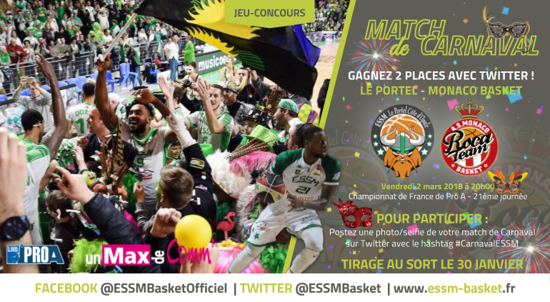 ESSMbasket's tweet photo. ⚠️ CONCOURS : À l'occasion du match de Carnaval, l'ESSM et son partenaire UnMAXdeComm vous offrent 2 places pour le match @ESSMbasket 🆚 @ASMonaco_Basket (J21)

Pour participer, postez une photo/selfie de votre match de Carnaval sur Twitter avec le hashtag #CarnavalESSM 🎉 https://t.co/YX7S1J44Mv