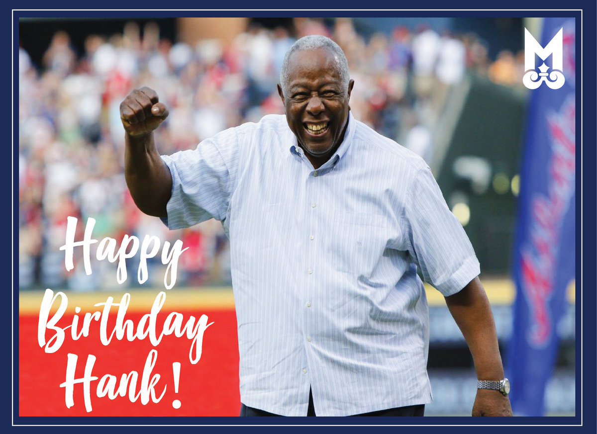 Happy birthday to our hometown hero Hank Aaron!