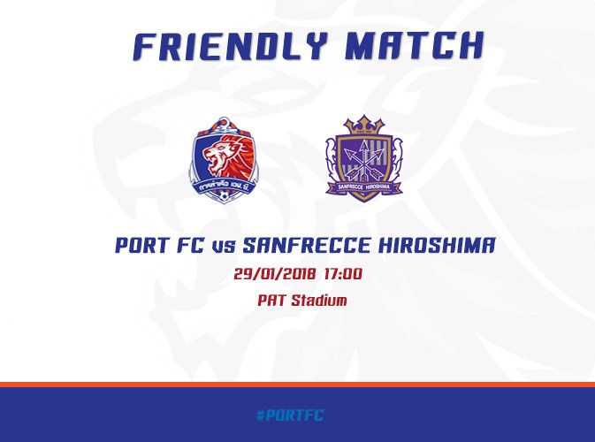 PortFC_Official's tweet photo. [Friendly Match]
การท่าเรือ เอฟซี - ซานเฟรซเซ่ ฮิโรชิม่า
วันจันทร์ที่ 29 มกราคม 2561 เวลา 17.00 น.
สนามแพท สเตเดี้ยม
#PortFC #FriendlyMatch2018 https://t.co/u4kcyEL5T1