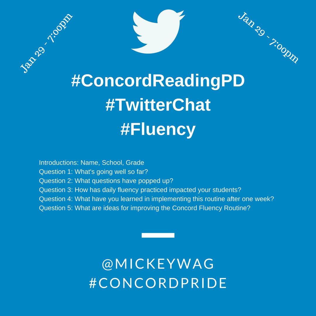 MickeyWag's tweet photo. Please join us for the first #ConcordReadingPD #TwitterChat on #fluency Monday, January 29th at 7:00pm! #concordpride #fluencyinstruction #inelearn #literacy https://t.co/l5MVZ1uOYc