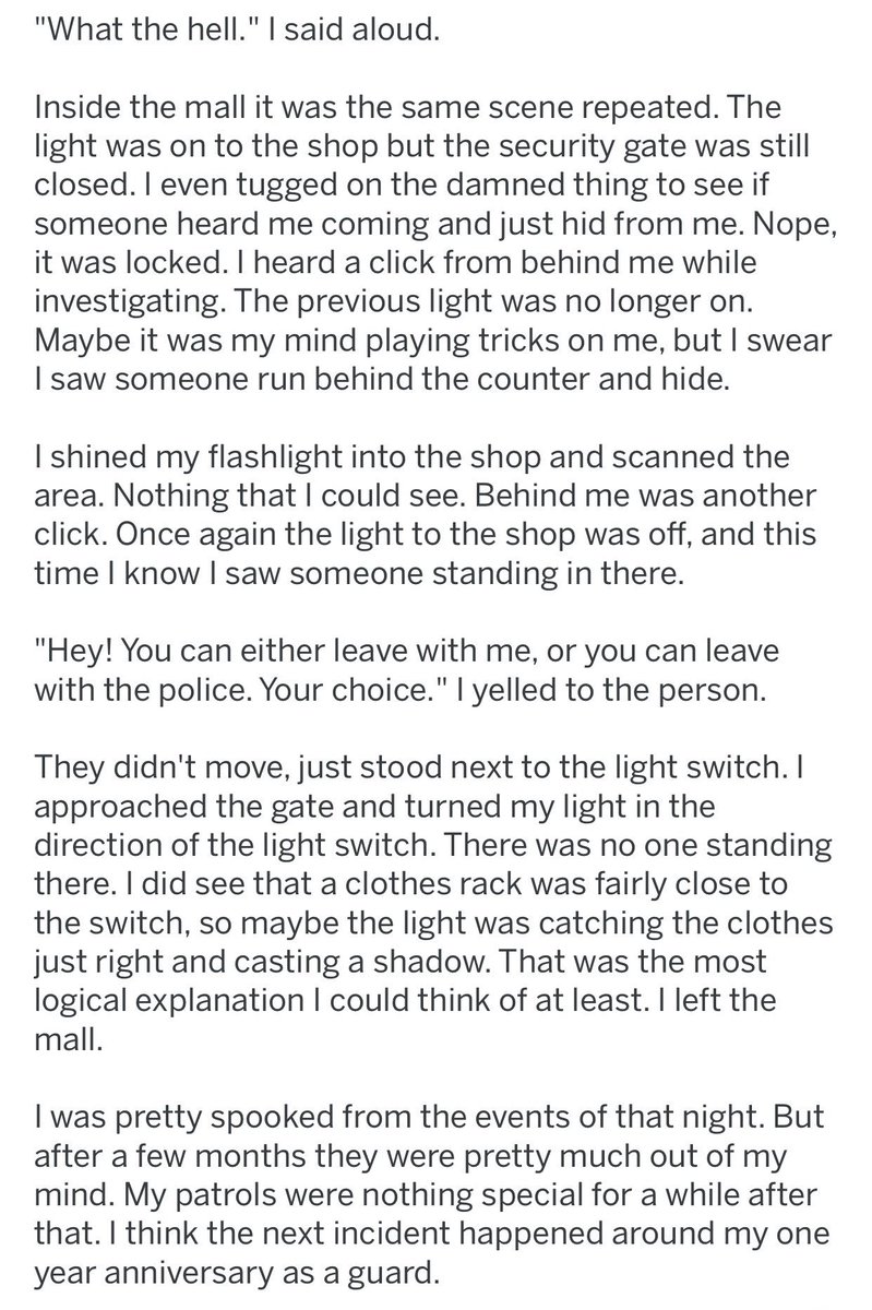 ↳ I work the graveyard shift at a mall{ https://www.reddit.com/r/nosleep...