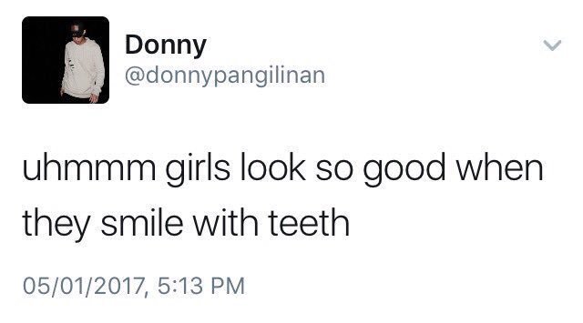 Alrightyyy, this tweet is related with the tweet before this (check it out so u can get kilig, too). Why did I emphasize the teeth? Here ya go This is prolly why Donny looked like he was in awe after secretly taking a glance at Kisses. He prolly thought Kisses looked so good 