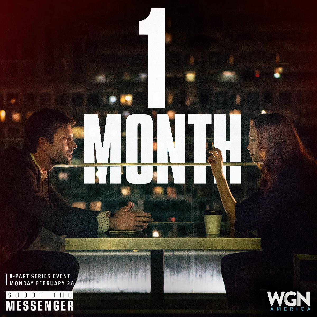 STMWGNA's tweet image. The 8-part series event that will seduce you. Shoot The Messenger premieres Monday, February 26 on @WGNAmerica.