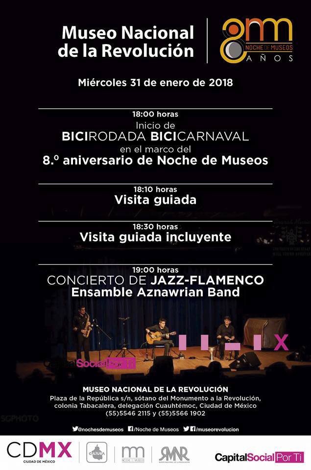 Celebra el octavo aniversario de #NocheDeMuseos en el Museo Nacional de la Revolución tendremos #VisitasGuiadas y #Concierto de flamenco. Los esperamos el 31 de enero en punto de las 18:00 horas es #EntradaLibre