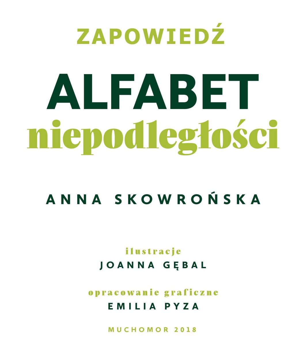 muchomor_pl's tweet photo. Zapowiadamy książkę : "Alfabet Niepodległości" Anny Skowrońskiej, która ukaże się 19 marca. 2018

#dzieńniepodległości #alfabetniepodległości #niepodległapolska #niepodległość #historia #polskahistoria #historiapolski #polskaniepodległa #annaskowronska #wybory #głodowanie https://t.co/nWxwb2hrAy