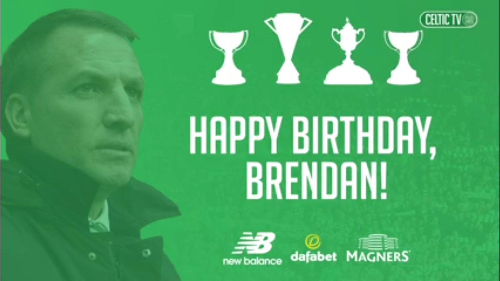 Brendan Rodgers Here For 10 In A Row. Happy Birthday To The Gaffer  