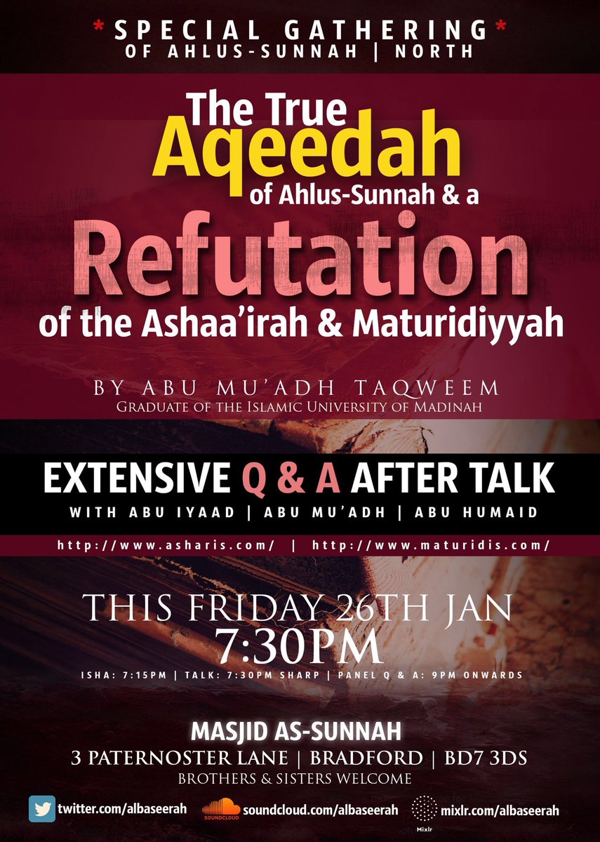 AbuMuadhTaqweem's tweet photo. Big Event planned tonight @albaseerah Bradford.

Vital Topic...Understanding the True ‘Aqīdah of Ahlus-Sunnah &amp; Clarifying the Reality of Ash’ariyyah &amp; Māturīdiyyah...

I encourage everyone to attend or tune-in, especially important for those ascribing to the Hanafī madhab. https://t.co/rYRCuP08Hf