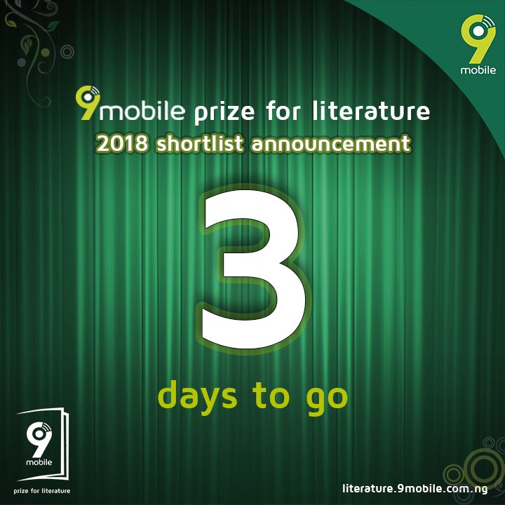 Watch this space...
#9mobilePrizeforLiterature #9mobilePFL2018 #9mobilePFL2018Shortlist Announcement #3daysToGo