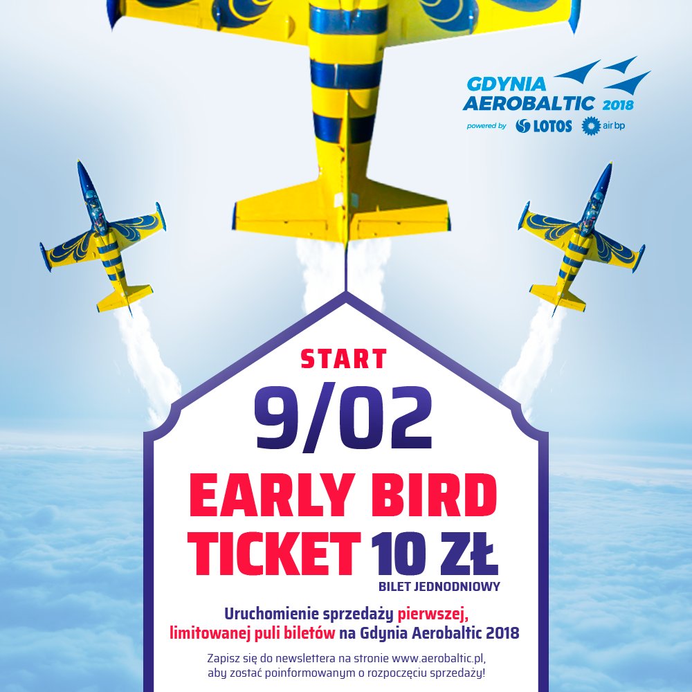 pierwsza, limitowana pula biletów na #gdyniaaerobaltic2018 dostępna w sprzedaży od 9 lutego! Liczba ograniczona. #wgdyni Bądź pierwszy!