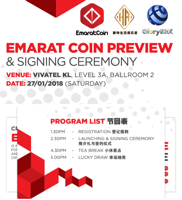 GloryBitX's tweet photo. All are cordially invited to attend Emarat Coin Preview and receive FREE Emarat Coins and LUCKY DRAW . Click the link below to register online:
https://t.co/0HdmSCx03V

Venue: VIVATEL KL, Level 3A, Ballroom 2 (Jln Loke Yew)
Time: 1.30pm
Date: 27 January 2018 https://t.co/WvJNHOEN0j