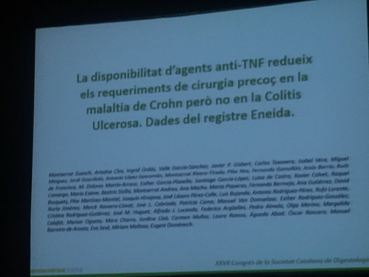geteccu's tweet photo. Otro estudio #Eneida, en este caso se presenta hoy en comunicación oral en el congreso catalán d @SCDigestologia, q evalúa retrospectivamente cómo impacta el uso d anti-TNF en cirugía precoz (5a) d #EII, concluyen q la reduce en #Crohn y no en #ColitisU #geteccu #SCDgirona18 https://t.co/3HMDKX888K