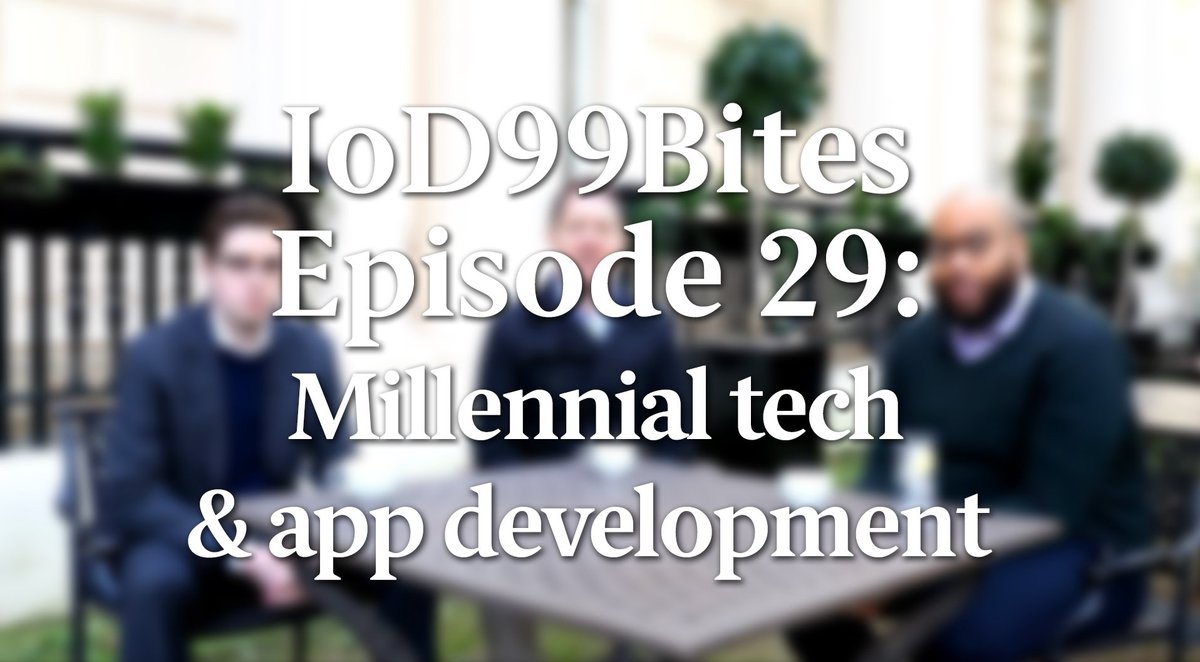 The_IoD's tweet photo. Our weekly #IoD99Bites is back for 2018! @IoD_99 chair @AlexDEMitchell is back, along with @JamieRKerr & this week's special guest 99er @anthonyodogwu, discussing #tech & Generation Z. Have a watch! https://t.co/34ocjTi5IT https://t.co/yqNQ4yAPAx