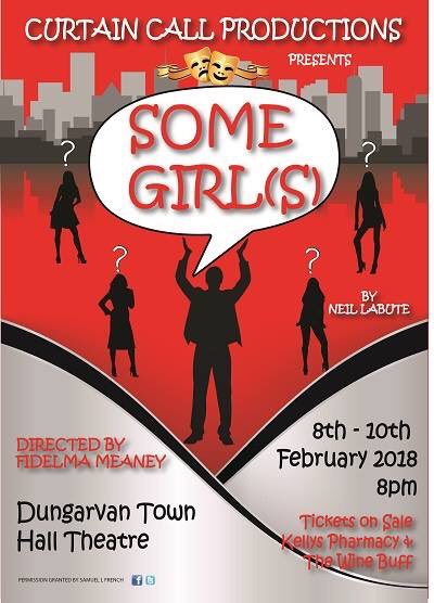 Less than two weeks to our next production: Some Girl(s) directed by Fidelma Meaney, starring Kris Cowming, Catherine Whelan, Meg Marriott, Vanessa Hyde &amp; Emma Walsh. Thurs 8-Sat 10 Feb. Dungarvan Town Hall Theatre. Tickets on sale now!! Don’t miss it!!